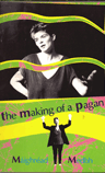 Cover of The Making of a Pagan